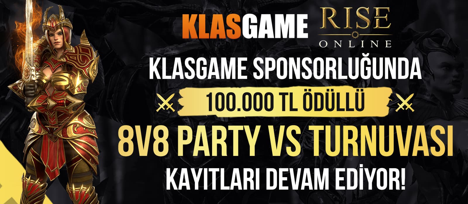 KLASGAME SPONSORLUĞUNDA 100.000 TL DEĞERİNDE TURNUVA