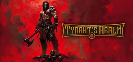 Tyrant's Realm 16 Ocak Bizlerle!