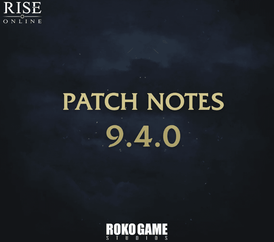 Rise Online World 9.4.0 Güncelleme Notları