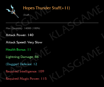 Hopes Thunder Staff(+11)